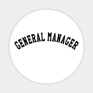 General Manager Magnet